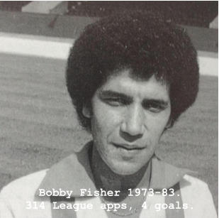 Bobby Fisher 1973-83. 314 League apps, 4 goals.